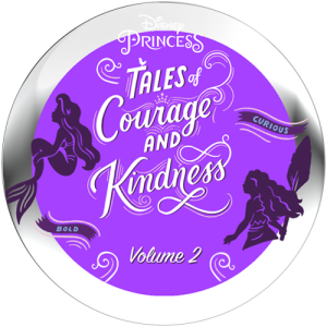 Disney Princess Tales of Courage and Kindness Volume 2